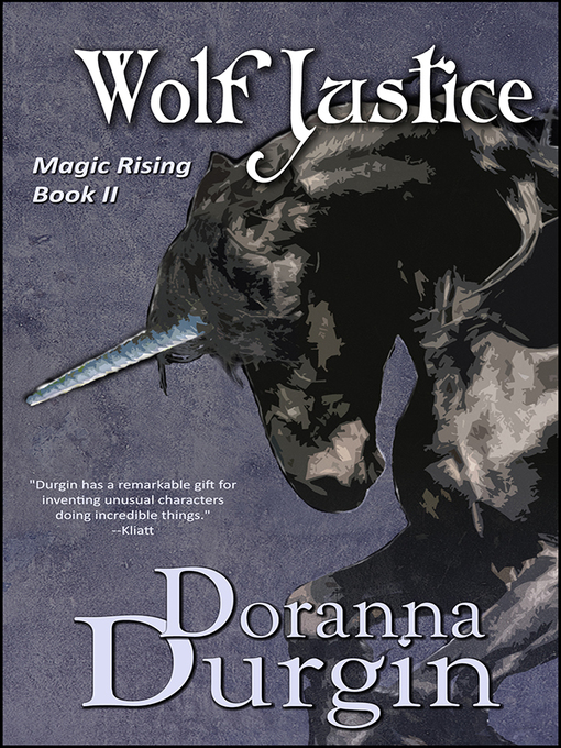 Title details for Wolf Justice by Doranna Durgin - Available